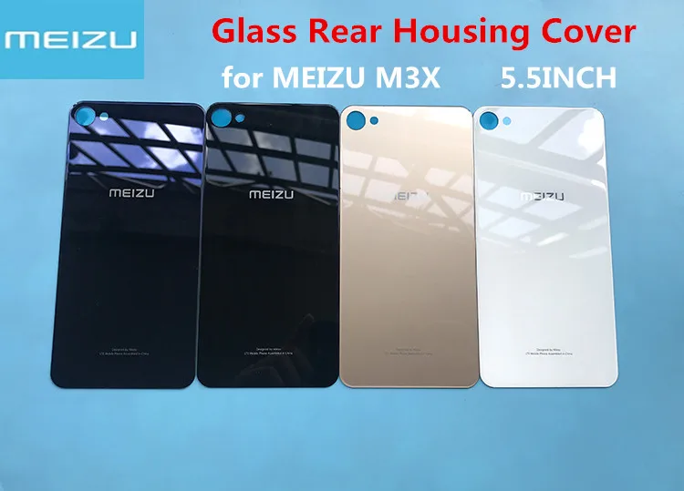 

100% Original for MEIZU M3X Glass Rear Housing Cover Replacement Back Door Battery Case 5.5 INCH,with Adhensive Sticker