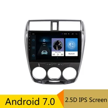 

10" 2.5D IPS Android 7.0 Car DVD Multimedia Player GPS For HONDA CITY 2008 2009 2010 2011-2014 audio car radio stereo navigation