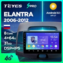 TEYES SPRO Штатное Головное устройство For Hyundai Elantra 2006-2012 GPS Android 8.1 aвтомагнитола магнитола автомагнитолы Андроид для Элантра 4 HD аксессуары штатная магнитола автомобильная мультимедиа