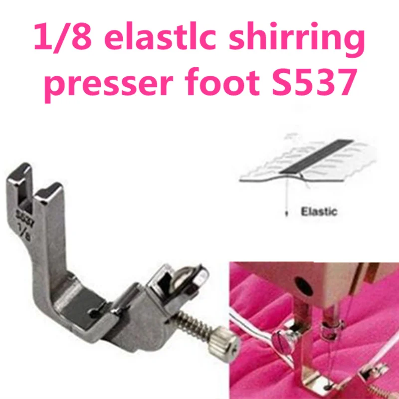 18ELASTICSHIRRINGPRESSERFOOTS537forBROTHERAdjustableTensioner