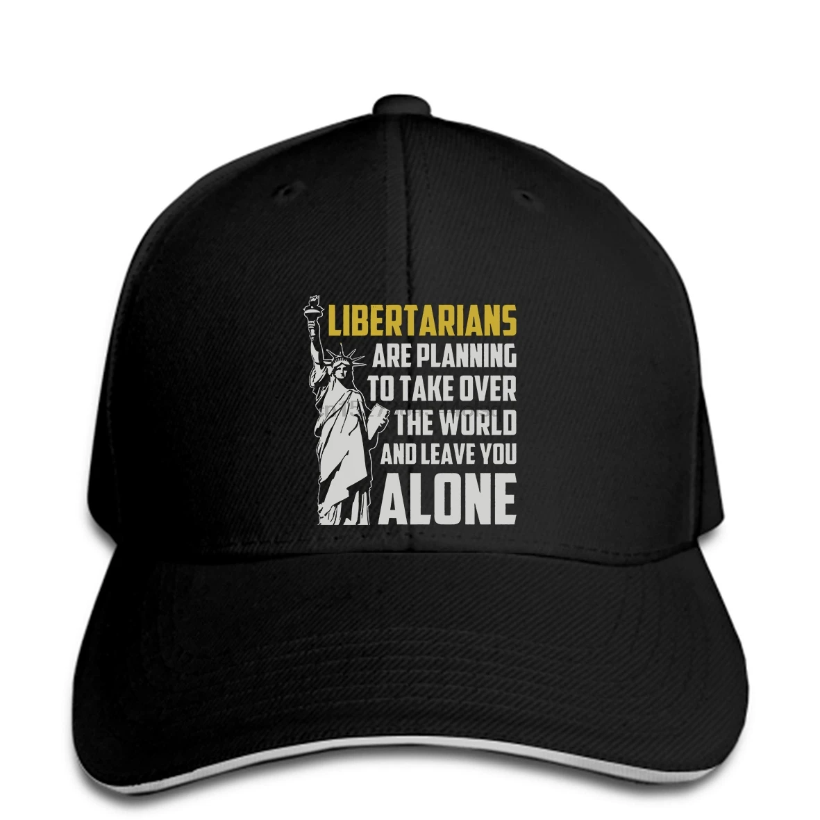 

Men Baseball Cap Libertarians Are Planning To Take Over the World And Leave You Alone Baseball Cap novelty t women