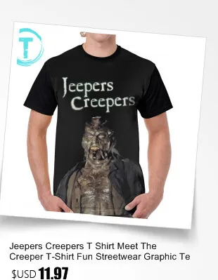 Футболка Jeepers Creepers, футболка Meet The Creepers, забавная уличная одежда, графическая Мужская футболка, 5x полиэстер, футболка с коротким рукавом