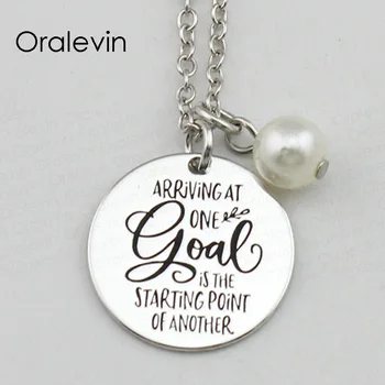 

ARRIVING AT ONE GOAL IS THE STARTING POINT OF ANOTHER Inspirational Hand Stamped Pendant Necklace Jewelry,10Pcs/Lot, #LN2394