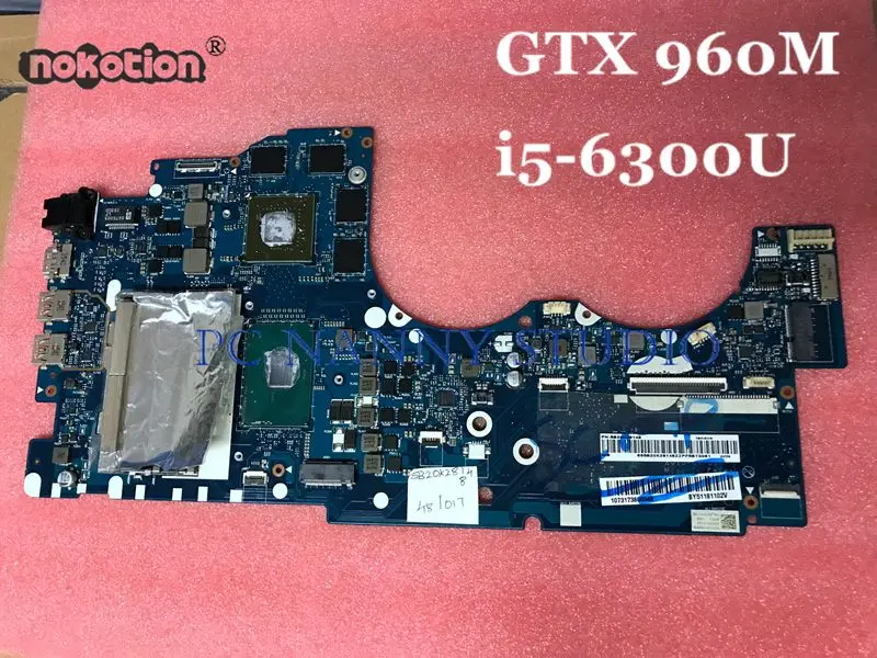 Материнская плата PCNANNY BY511 NM-A541 для Lenovo Ideapad Y700 15ISK 15 6 &quotIntel Core i5-6300U 2 30 ГГц NVIDIA GTX 960M |