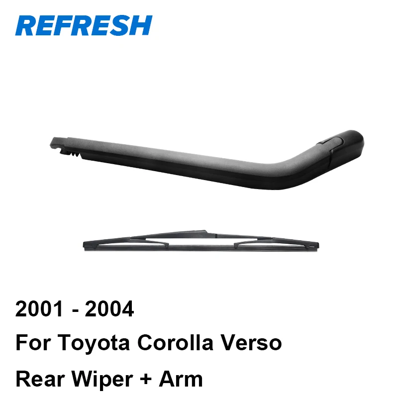 Обновленная Задняя щетка стеклоочистителя для Toyota Corolla Verso 2001 2002 2003 2004|rear wiper arm|wiper