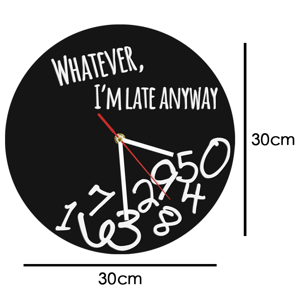 Все, что я опоздаю в любом случае, современные настенные часы, вдохновляющие цитаты с падающими номерами, настенные художественные часы для домашнего декора, настенные часы в подарок