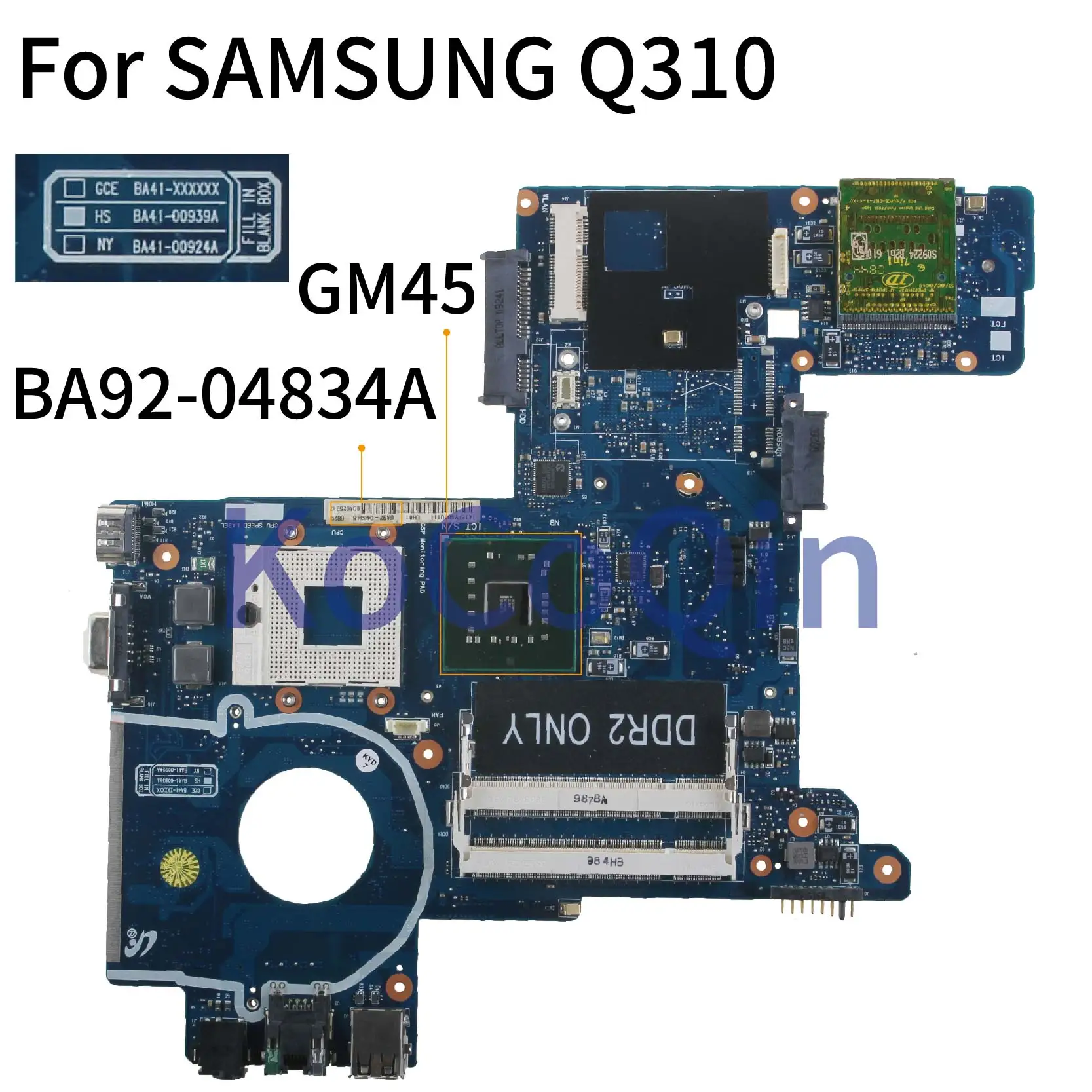 KoCoQin материнская плата для ноутбука SAMSUNG Q310 GM45 BA41-00939A BA92-04834A | Компьютеры и офис