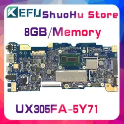 Kefu для ASUS UX305FA UX305F UX305 5y71 процессор 8 ГБ/память Материнская плата ноутбука протестирована 100% работа оригинальная материнская плата