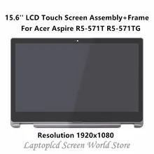 FTDLCD 15.6” FHD LCD Touch Screen Digitizer Assembly + Frame N156HCA-EA1 For Acer Aspire R5-571T R5-571TG 1920×1080