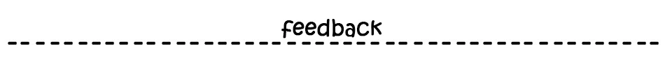 feedback