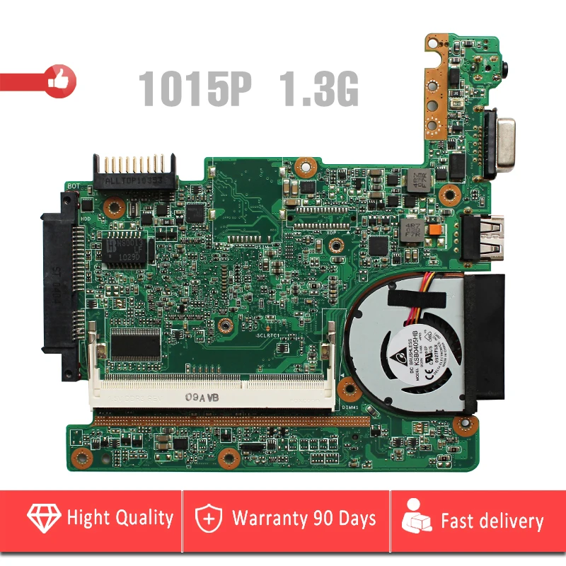 

1015P motherboard for ASUS PC 1015P 1015px laptop motherboard REV1.3G N550 processor and NM10 chipset and heatsink mainboard