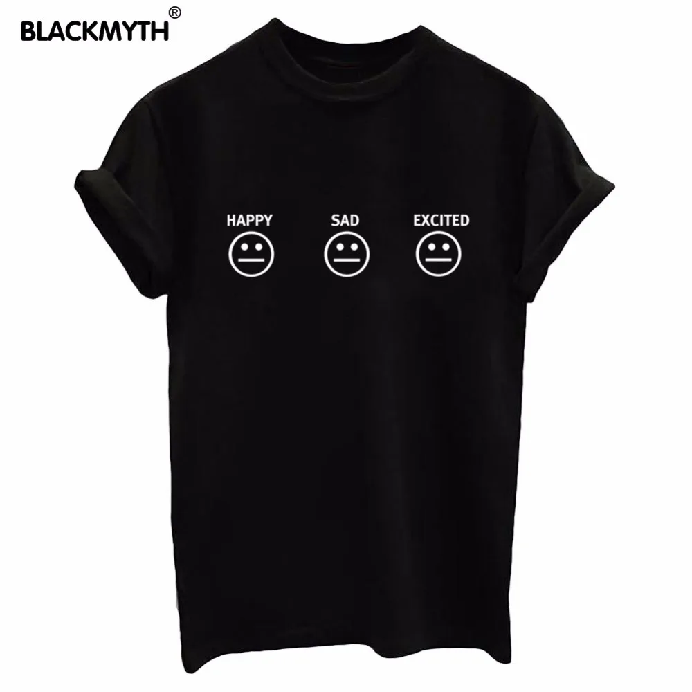 

Fashion HAPPY SAD EXCITED Letters Print Women T shirt Summer Funny Cotton Casual Short sleeve For Lady Black White Top Tee
