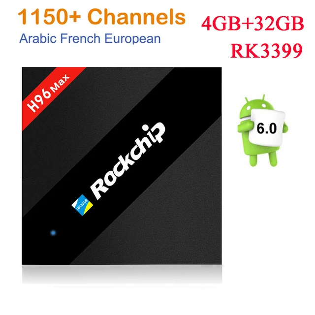 

H96 MAX 4G 32G Rockchip RK3399 Android TV Box+1 year Arabic French US UK Italy Sweden Africa European IPTV server 1150+Channels