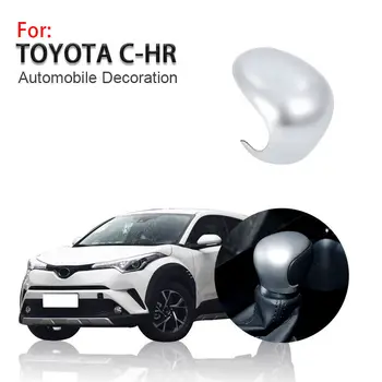 

Loyalty for Toyota CHR 2016 2017 2018 2019 Interior Gear Shift Knob Cover Trim ABS Matte Silver Car Styling Auto Accessories