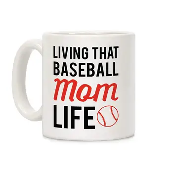 

Living That Baseball Mom Life White 11 Ounce Ceramic Coffee Mug