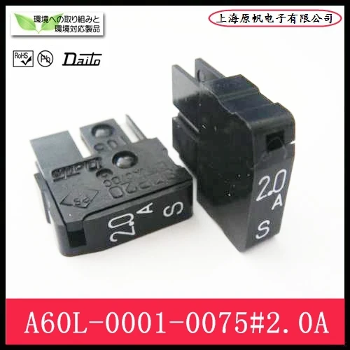 

[SA]New original FANUC FANUC Fuse Fuse A60L-0001-0075 / 2.0A--20PCS/LOT