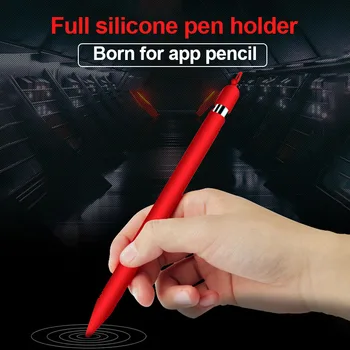 

Soft Silicone Pencil Case Holder Stylus Pen Protective Sleeve Cover for Apple Pencil DJA99