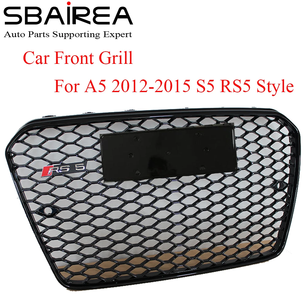 

SBAIREA RS5 Car Racing Grill parrilla del coche A5 Front Grill ABS Grille for A5 S5 RS5 Autogrill 2012-2015 grade do carro