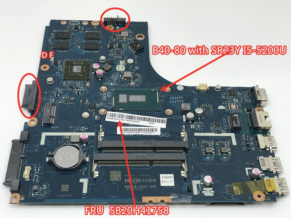 

ZIWB2/ZIWB3/ZIWE1 LA-B091P Laptop motherboard For Lenovo B40-80 Mainboard with SR23Y I5-5200U 2G FRU 5B20H41758 100% tested
