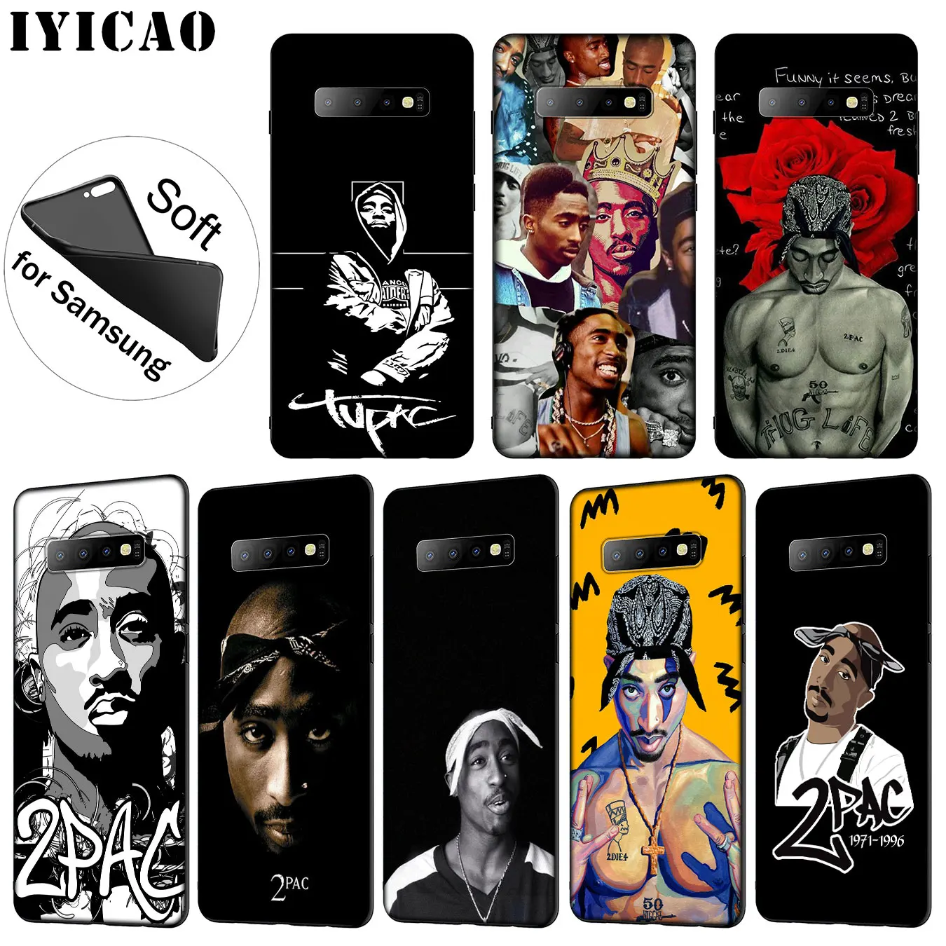 IYICAO 2pac Tupac Rapper Soft Silicone Phone Case for Samsung Galaxy S20 Ultra S10 Lite S9 S8 Plus S6 S7 Edge S10e Cover |