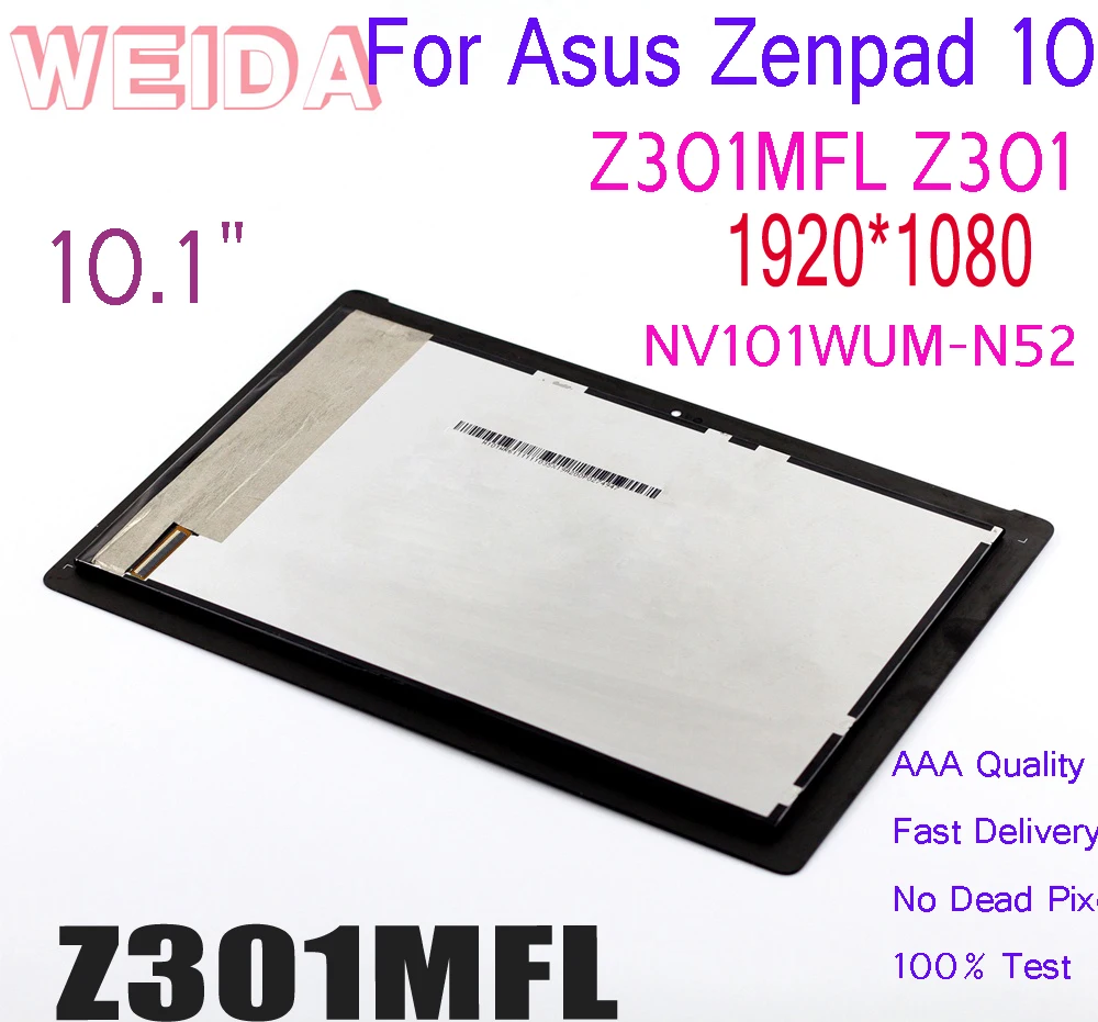 

WEIDA For Asus Zenpad 10 Z301MFL Z301 Yellow cable 1920x1080 LCD Display Touch Screen Assembly NV101WUM-N52
