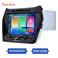 Seicane 8 дюймов Android 8,0 автомобилей видео с gps навигации Системы для 2013 2014 2015 hyundai IX45 1024*600 сенсорный экран WI-FI