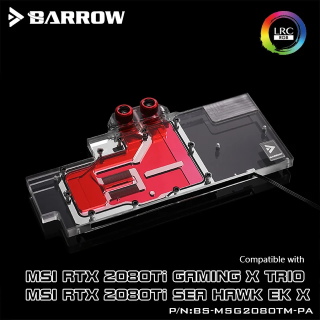 Best Offers Barrow BS-MSG2080TM-PA, Full Cover Graphics Card Water Cooling Blocks,For MSI RTX2080Ti Gaming X Trio/RTX2080Ti Sea Hawk EK X