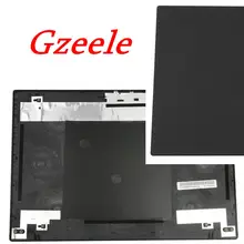 GZEELE для lenovo для IBM, thinkpad T460 ЖК-дисплей задняя крышка реального крышкой 01AW306 AP105000100 ЖК-дисплей задняя крышка Экран верхняя крышка задняя крышка
