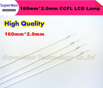 

20PCS/LOT 160mm*2.0mm LCD CCFL lamp backlight , CCFL backlight tube for LCD monitor