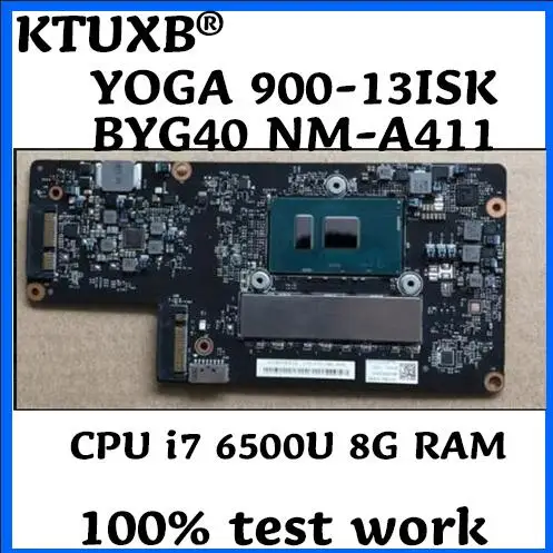 

KTUXB BYG40 NM-A411 for Lenovo YOGA 900-13ISK YOGA 900 notebook motherboard 5B20K48435 CPU i7 6500U 8G RAM 100% test work