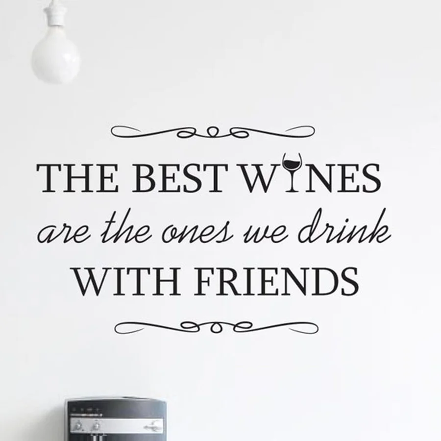 The Best Wines Wall Decal Drinks Quote Home Decor Decals Wall Quotes