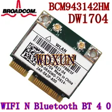 Broadcom Bcm4314 Dw1704 Wifi N+ Bluetooth R4gw0 Беспроводная мини-карта pci-e для Dell BCM43142HM