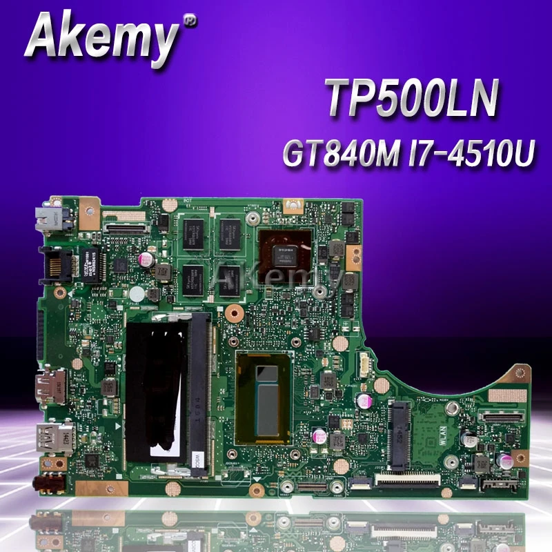 

Akemy TP500LN Laptop motherboard For Asus TP500LN TP500LNG TP500LA TP500L TP500 Test original mainboard 4G RAM I7-4510U GT840M