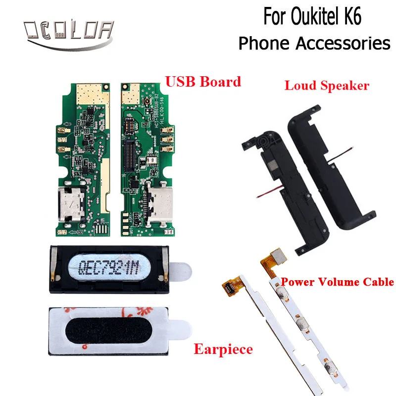 

ocolor For Oukitel K6 Loud Speaker For Oukitel K6 USB Board USB Plug Charge Board For Oukitel K6 Earpiece Power Volume Cable
