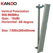 1,3 М длинные 15dbi вертикальной поляризации 65 градусов 806-960 МГц Антенна GSM антенна базовой станции CDMA GSM антенна FDD LTE антенна