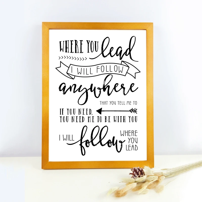 Where You Lead Lyrics Prints