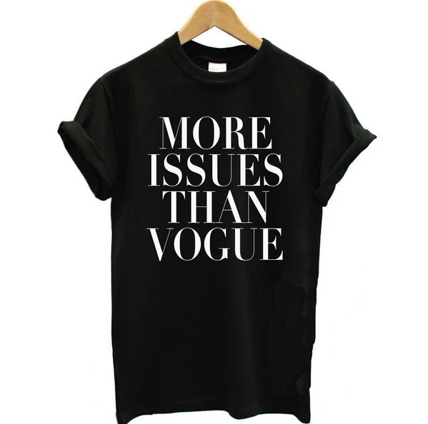 Женская футболка с надписью больше проблем чем Vogue хлопковая Повседневная