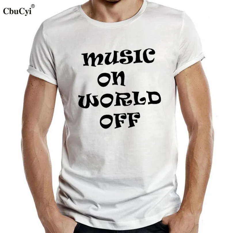 music on world off t shirt hipster t shirt music slogan tshirt mens new ...