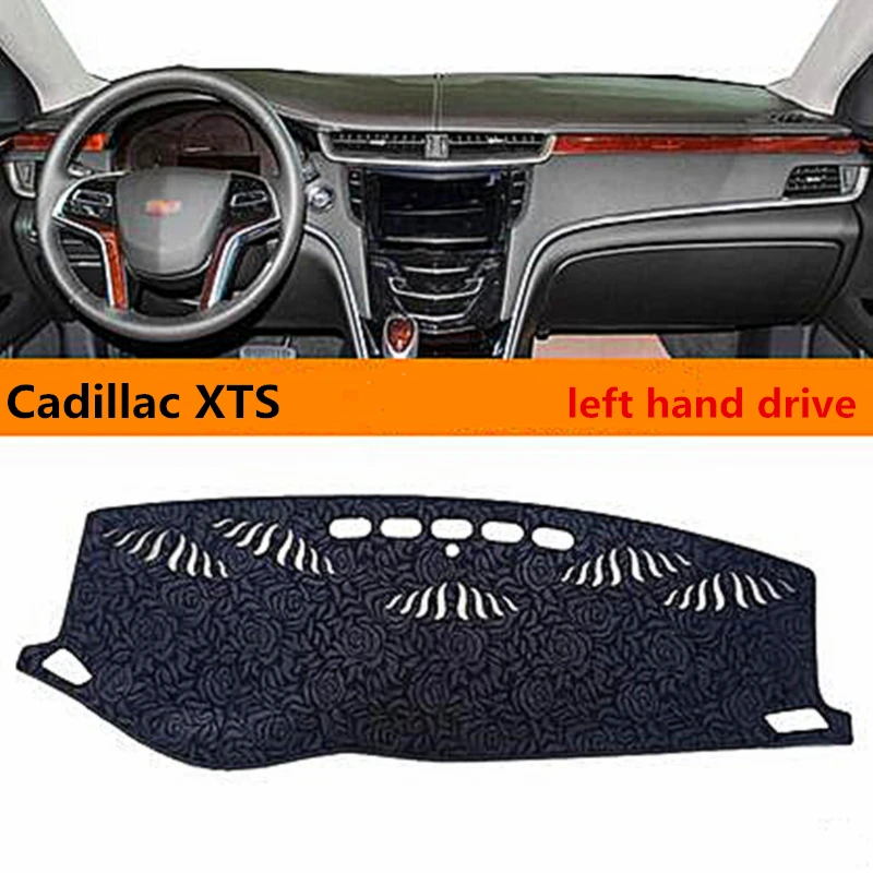 Taijs left hand drive car dashboard cover mat for Cadillac XTS Anti