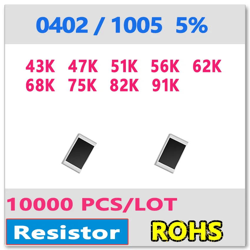 JASNPROSMA 0402 J 5% 10000 шт 43K 47K 51K 56K 62K 68K 75K 82K 91K smd 1005 433 473 513 563 623 683 753 823 Ом резистор |