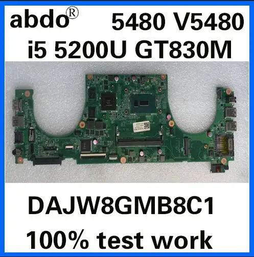 

abdo DAJW8GMB8C1 motherboard for DELL Vostro 14 5000 5480 V5480 notebook motherboard CPU i5 5200U GT830M 2G DDR3 100% test work