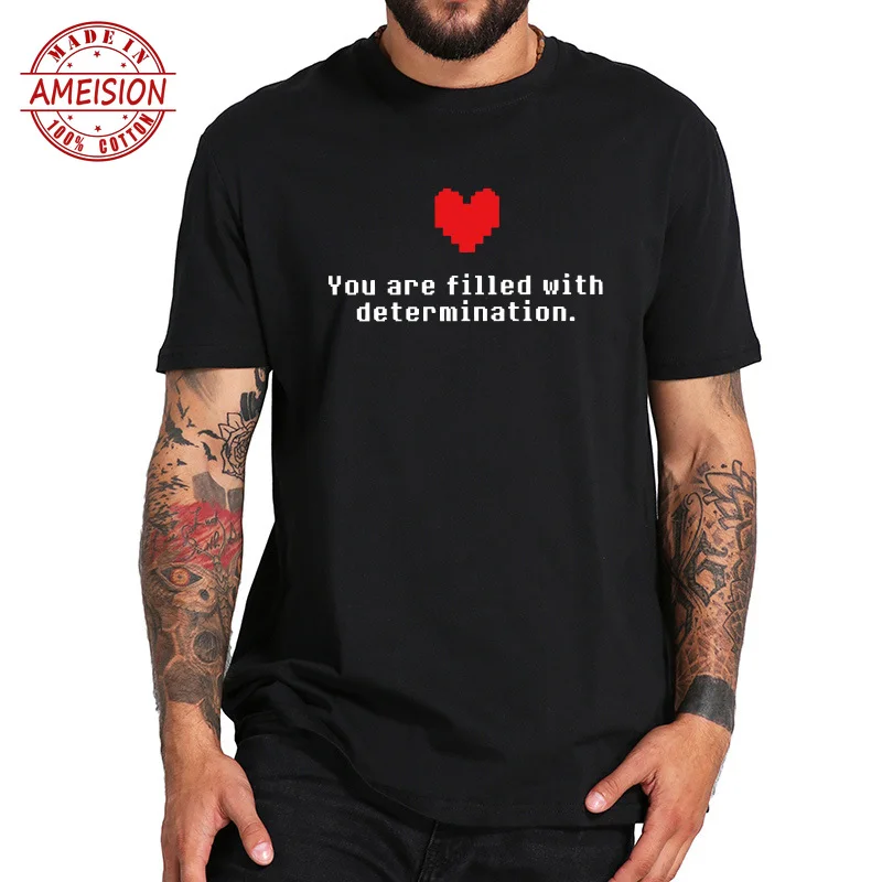 Футболка Undertale Game You are Filled with Determination Print Tee забавная футболка Черная хлопковая с круглым вырезом повседневная короткая