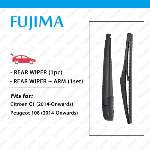 Fujima Rear Wiper Blade And Arm For Citroen C1 / Peugeot 108 (2014