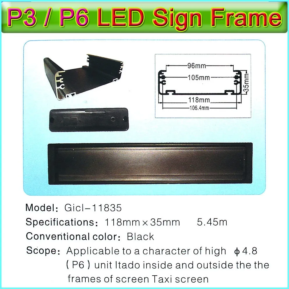 Gicl-11835 P6 LED Дисплей светодиодная вывеска Рамки, применимые к P3 P6 светодиодные панели, посвященный автобус, такси, автомобиля и т. д