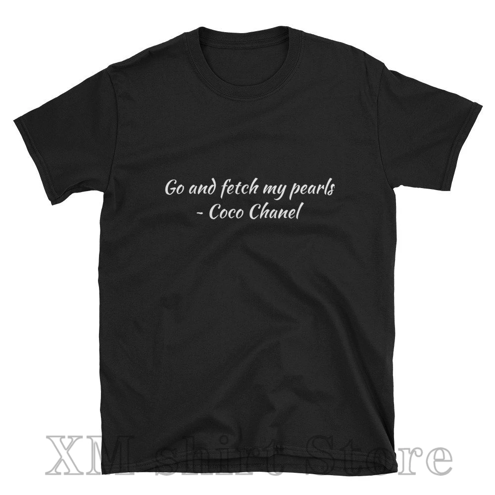 Go and Fetch My Pearls Unisex T-Shirt men funny print women tops tee Casual O-neck tshirts | Мужская одежда