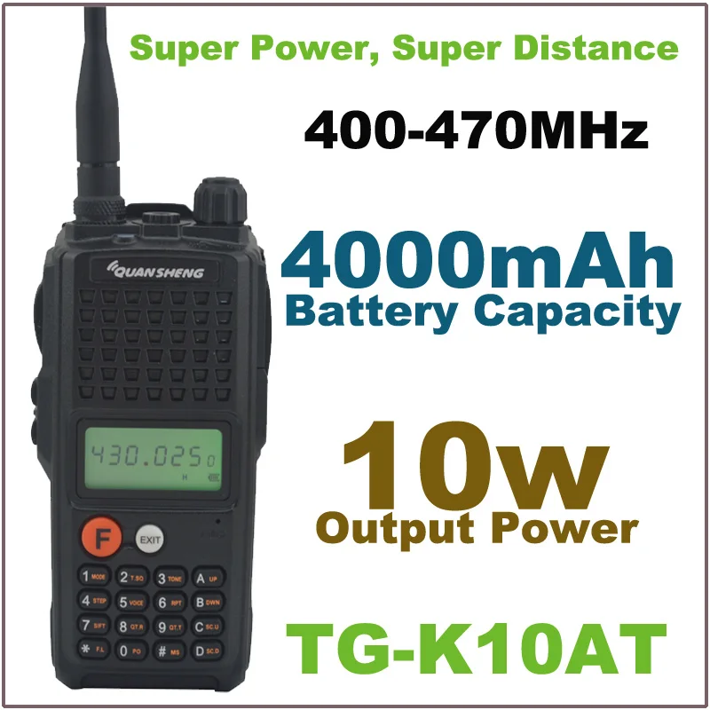 

QuanSheng TG-K10AT 10W Walkie Talkie Super Power & Distance 10km TG K10AT UHF400-470MHz Two Way Radio with 4000mAh Battery Pack