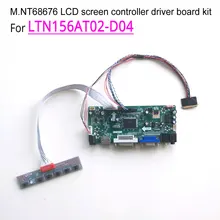For LTN156AT02-D04 60Hz 1366*768 40 pin LVDS WLED laptop LCD panel 15.6 inch (HDMI+DVI+VGA)M.NT68676 controller driver board kit