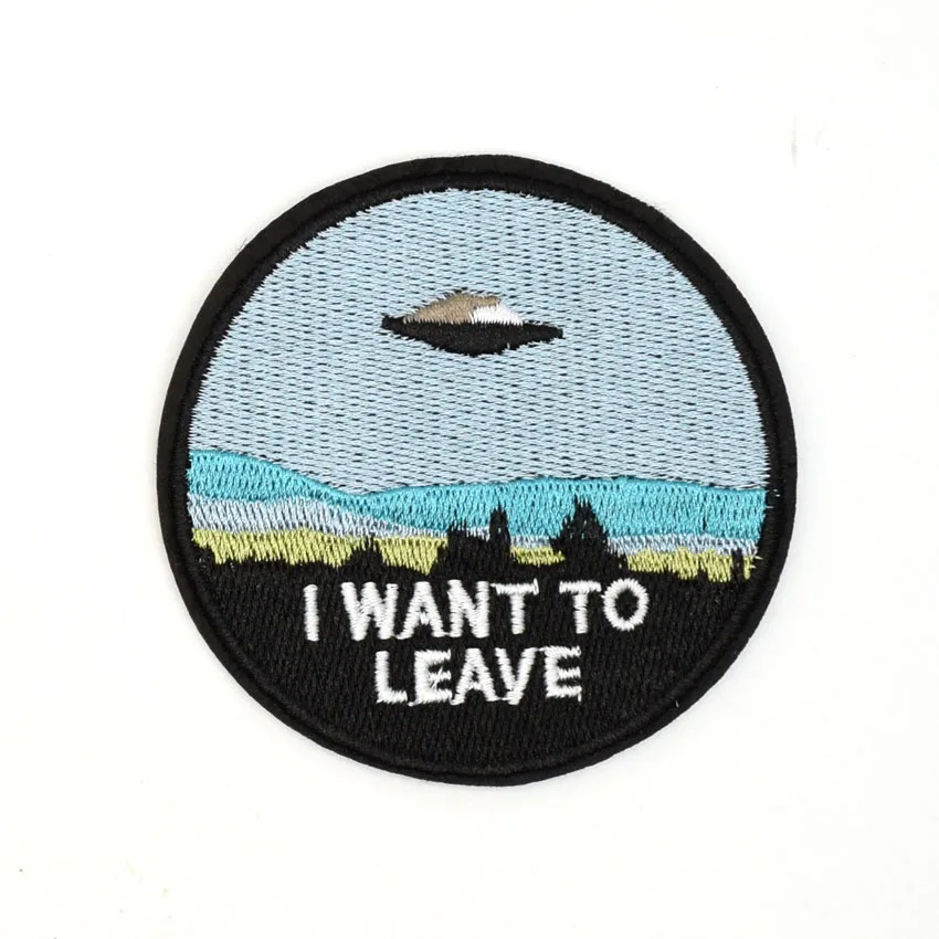 

I WANT TO LEAVE UFO ALIEN Embroidered Patches Iron on Sewing Applique Clothes Shoes Bags DIY Decoration Patch Apparel
