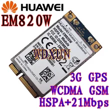 HuaWei EM820W 3g сетевая мини PCIE карта HSPA+ ModuleUMTS/HSDPA/HSUPA/PA+ HSPA+ gps