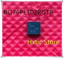 10pcs BQ76PL102RGTR BQ76PL102 MARKING OAG QFN IC